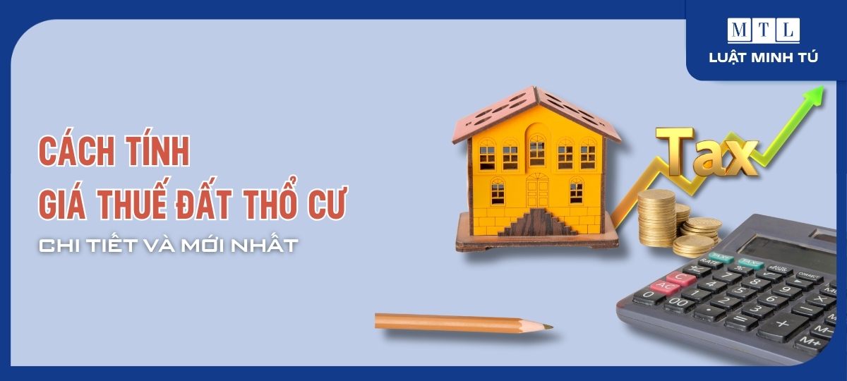 cách tính thuế đất thổ cư