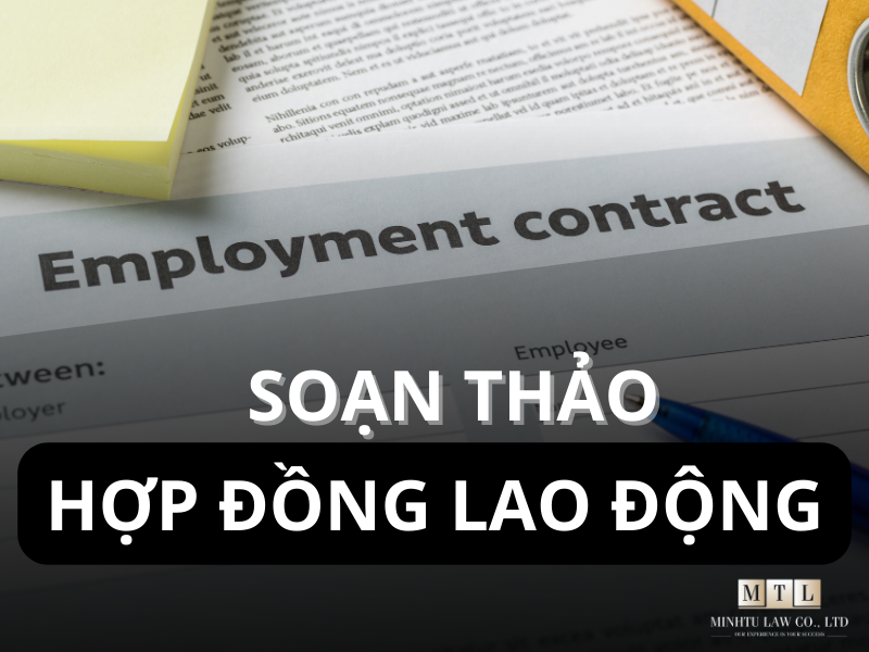 quy trình soạn thảo hợp đồng lao động