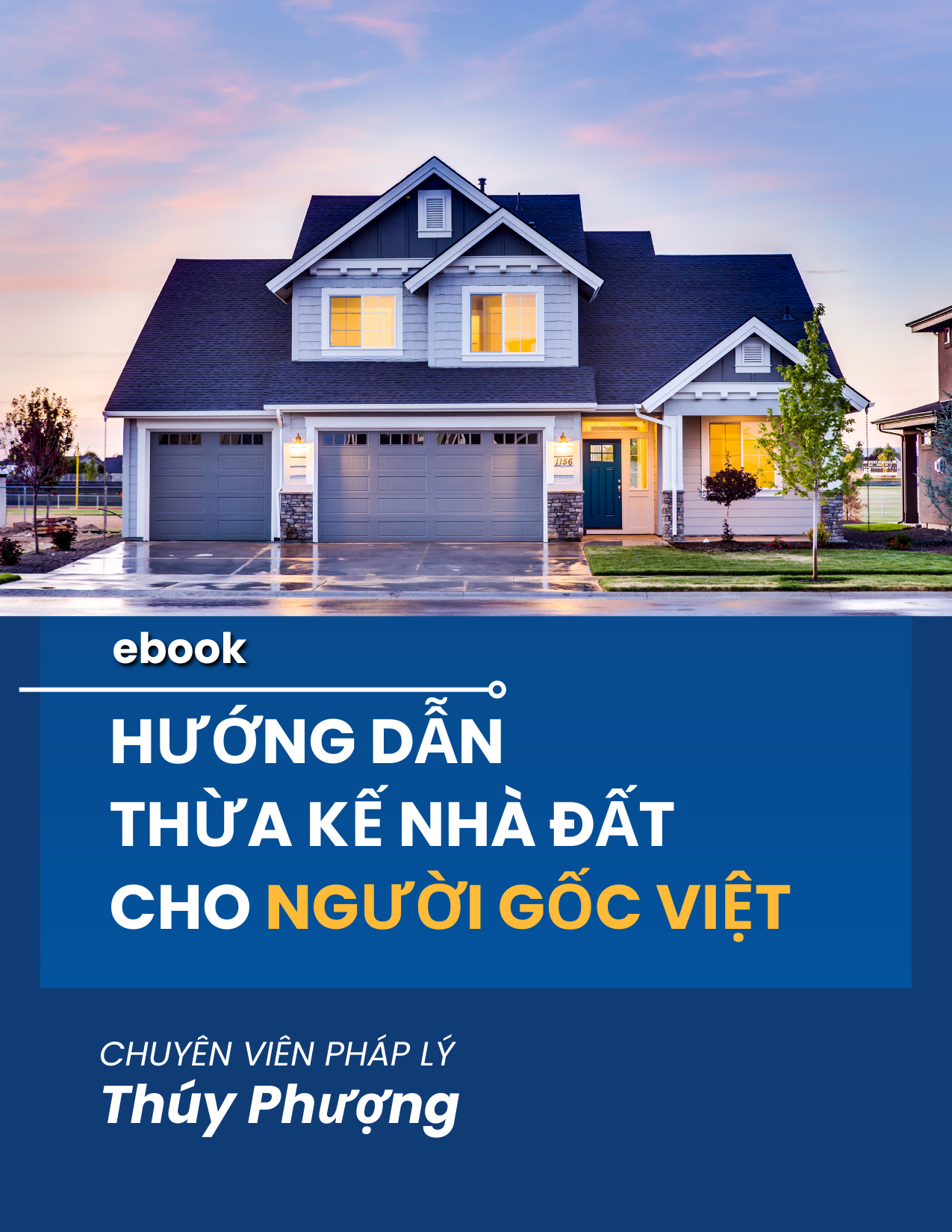 [EBOOK] HƯỚNG DẪN THỪA KẾ NHÀ ĐẤT CHO NGƯỜI GỐC VIỆT
