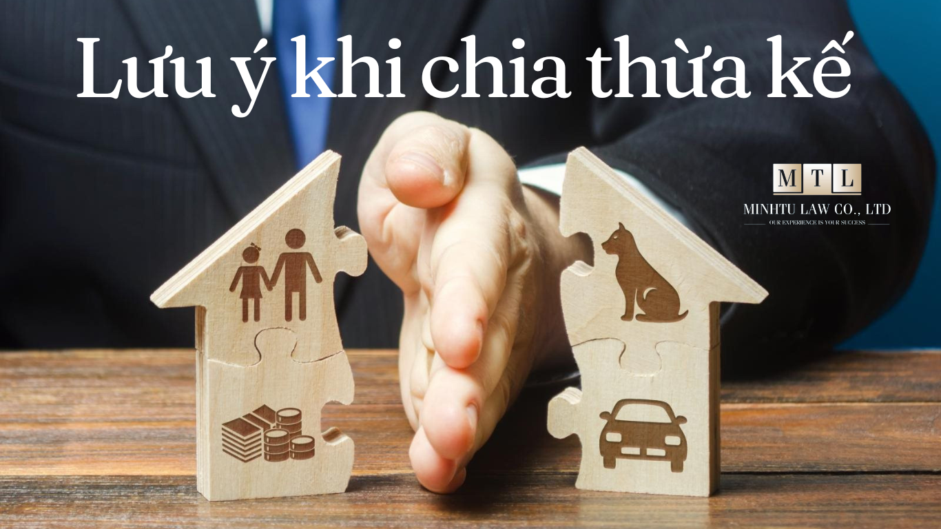 Lưu ý khia chia thừa kế