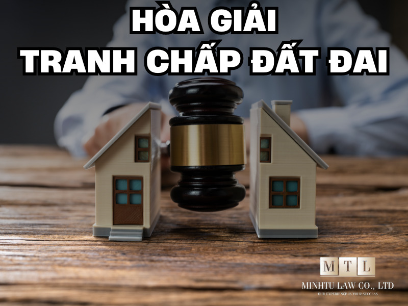 xử lý tình huống hòa giải tranh chấp đất đai