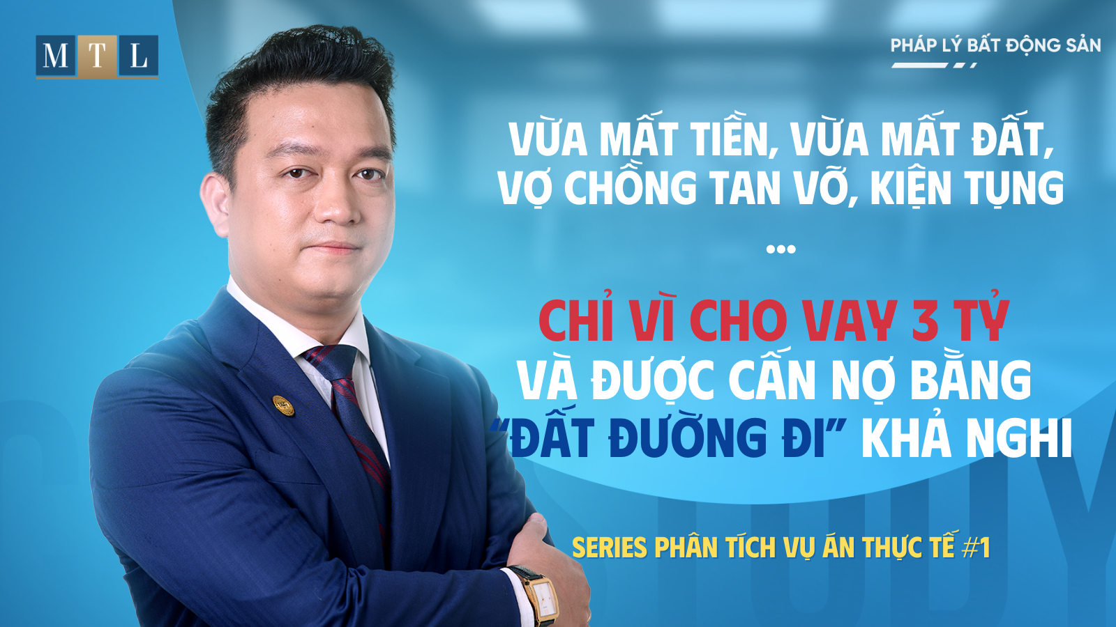 VỠ NỢ, LY HÔN, KIỆN TỤNG CHỈ VÌ CHO VAY 3 TỶ - BẪY CẤN NỢ BẰNG "ĐẤT ĐƯỜNG ĐI" GIĂNG RA NHƯ NÀO (P.1)