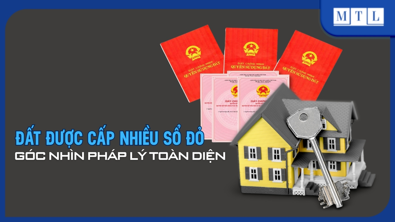 Đất được cấp nhiều Sổ đỏ trong những trường hợp nào?