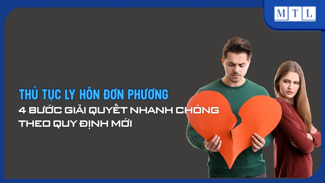 Ly hôn đơn phương với 4 bước giải quyết theo đúng quy định