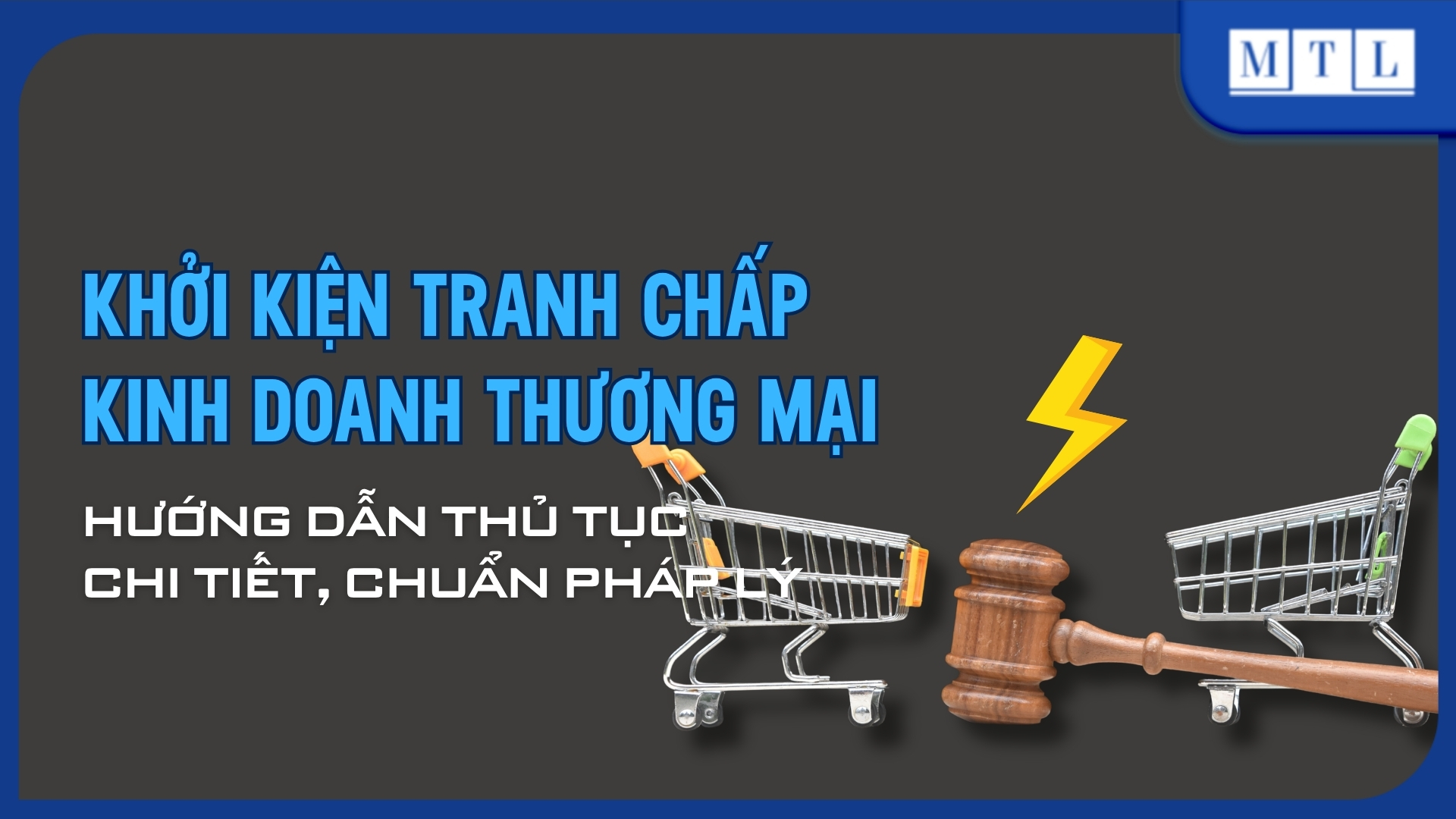 Khởi kiện tranh chấp kinh doanh thương mại: Thủ tục pháp lý chi tiết
