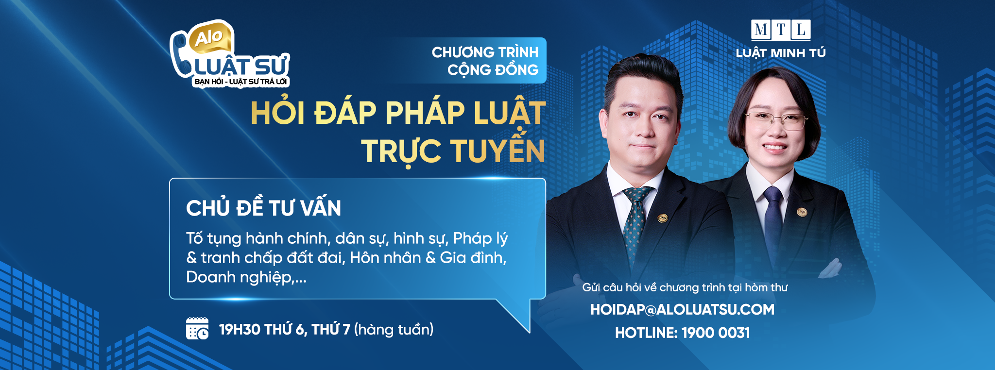 Chương trình hỏi đáp pháp luật trực tuyến: "ALO LUẬT SƯ: Bạn hỏi - Luật sư trả